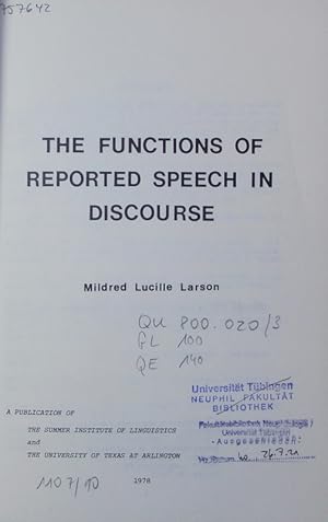 Imagen del vendedor de The functions of reported speech in discourse. a la venta por Antiquariat Bookfarm