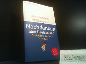 Bild des Verkäufers für Nachdenken über Deutschland: Das kritische Jahrbuch 2010. 2011 zum Verkauf von Der Buchecker