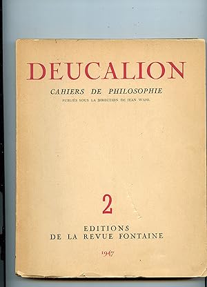 DEUCALION 2 :Cahiers de Philosophie .Publiés sous la direction de Jean WAHL . Frontispice d' Andr...
