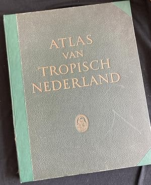 Seller image for Atlas van Tropisch Nederland [Atlas of Tropical Netherlands] for sale by Antiquariaat Digitalis