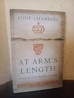 Bild des Verkufers fr At Arms Length : Aristocracy in the Republic of Ireland zum Verkauf von Temple Bar Bookshop