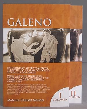 Imagen del vendedor de Galeno. Patologas y su tratamiento teraputico y farmacolgico segn sus dos obras. 2 TOMOS a la venta por EL DESVAN ANTIGEDADES