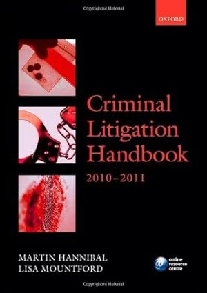 Imagen del vendedor de Criminal Litigation Handbook 2010-11 (Legal Practice Course Guide) a la venta por WeBuyBooks