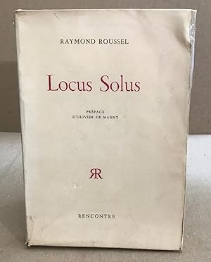 Imagen del vendedor de Locus solus / preface d'olivier de Magny a la venta por librairie philippe arnaiz