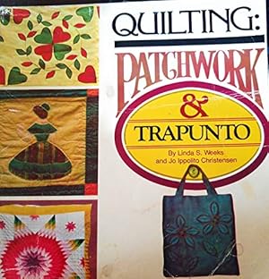 Immagine del venditore per Quilting: Patchwork and Trapunto venduto da WeBuyBooks