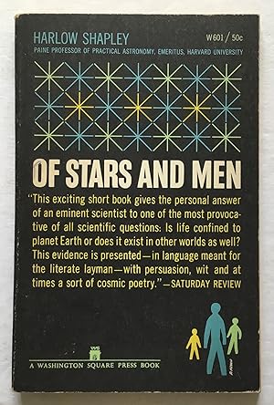 Imagen del vendedor de Of Stars and Men. The Human Response to an Expanding Universe. a la venta por Monkey House Books