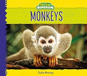 Bild des Verkufers fr Monkeys (Animal Kingdom) zum Verkauf von WeBuyBooks