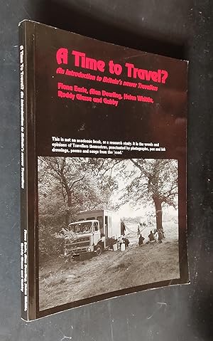 Seller image for A Time to Travel?: An Introduction to Britain's newer Travellers for sale by Amnesty Bookshop - Brighton