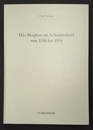 Die Geschichte der Gemeinde Hofsgrund (Schauinsland). 1. Band: Der Bergbau im Schauinsland von 13...