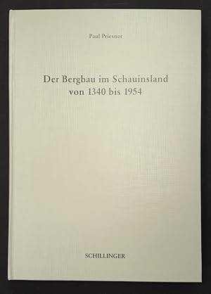 Bild des Verkufers fr Die Geschichte der Gemeinde Hofsgrund (Schauinsland). 1. Band: Der Bergbau im Schauinsland von 1340 bis 1954. zum Verkauf von Altstadt Antiquariat M. Weiers