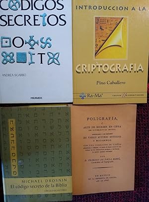 POLIGRAFÍA Ó ARTE DE ESCRIBIR EN CIFRA DE DIFERENTES MODOS + EL CÓDIGO SECRETO DE LA BIBLIA + CÓD...