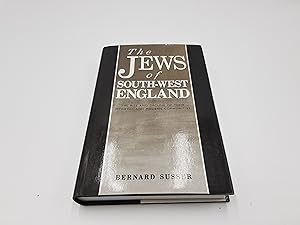 Imagen del vendedor de The Jews Of South-West England The Rise And Decline Of Their Medieval And Modern Communities a la venta por Roger Collicott Books