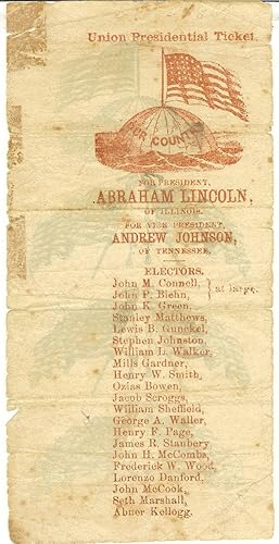 PRESIDENTIAL ELECTION OF 1864 ~~ ELECTORAL UNION TICKET