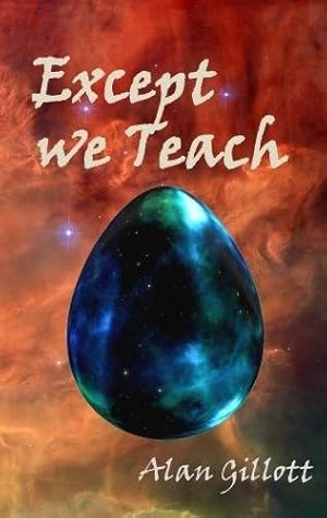 Seller image for Except We Teach for sale by WeBuyBooks