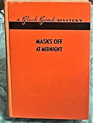 Seller image for Masks Off at Midnight for sale by My Book Heaven