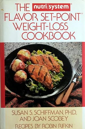 Seller image for The Nutri/System Flavor Set-Point Weight-Loss Cookbook for sale by Kayleighbug Books, IOBA