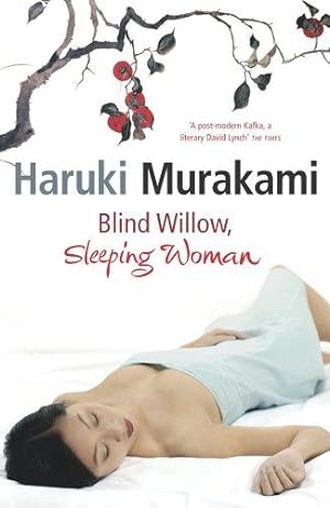 Imagen del vendedor de Blind Willow, Sleeping Woman a la venta por WeBuyBooks