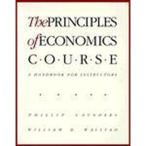 Bild des Verkufers fr Principles of Economics Course: A Handbook for Instructors zum Verkauf von WeBuyBooks