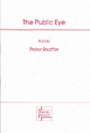 Imagen del vendedor de The Public Eye: Play (Acting Edition S.) a la venta por WeBuyBooks