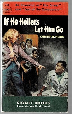 Seller image for If He Hollers Let Him Go for sale by Mystery Cove Book Shop