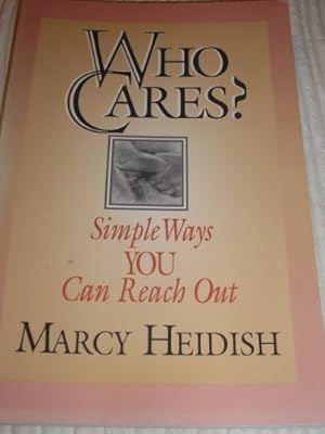 Seller image for Who Cares? for sale by WeBuyBooks