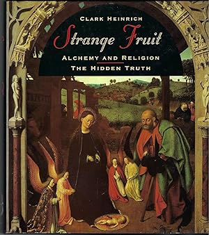 Seller image for Strange Fruit: Alchemy and Religion - The Hidden Truth for sale by Deeside Books