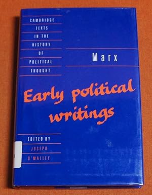 Imagen del vendedor de Marx: Early Political Writings (Cambridge Texts in the History of Political Thought) a la venta por GuthrieBooks