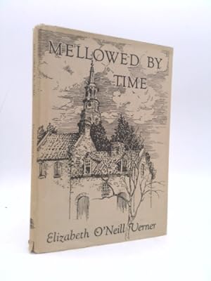 Seller image for Mellowed By Time A Charleston Notebook for sale by ThriftBooksVintage