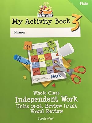 Bild des Verkufers fr Read Well My Activity Book 3 Level K-Whole Class Independent Work Units 19-26, Review (1-26), Vowel Review, Plain zum Verkauf von Reliant Bookstore