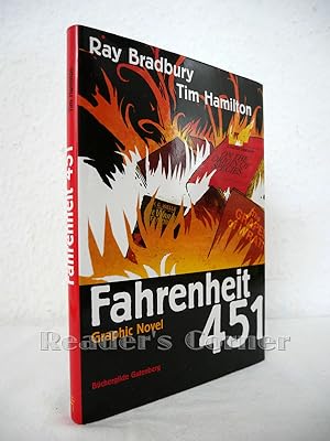 Fahrenheit 451. Die Graphic Novel. Mit einem Vorwort von Ray Bradbury. Umschlaggestaltung Angelik...