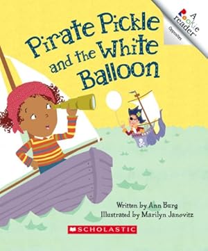 Seller image for Pirate Pickle And the White Balloon (Rookie Readers) for sale by Reliant Bookstore