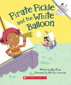 Imagen del vendedor de Pirate Pickle And the White Balloon (Rookie Readers) a la venta por Reliant Bookstore