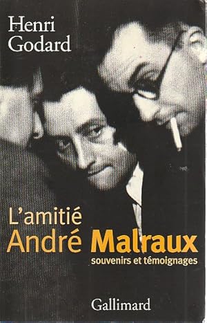 Immagine del venditore per L'amiti Andr Malraux: Souvenirs et tmoignages, venduto da L'Odeur du Book