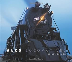 Imagen del vendedor de Alco Locomotives a la venta por Martin Bott Bookdealers Ltd