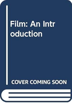 Bild des Verkufers fr Film: An Introduction zum Verkauf von WeBuyBooks