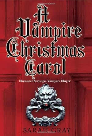 Bild des Verkufers fr Vampire Christmas Carol, A zum Verkauf von WeBuyBooks