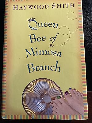 Seller image for Queen Bee of Mimosa Branch: A Novel, First Edition, New for sale by Park & Read Books