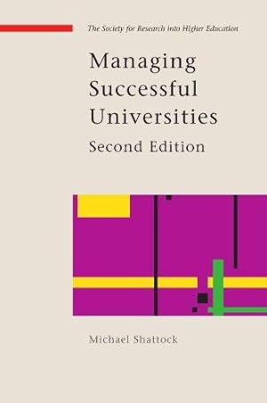 Bild des Verkufers fr Managing successful universities zum Verkauf von WeBuyBooks