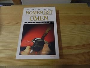 Seller image for Nomen est omen : ein kulinarischer Krimi. Eifel-Krimi ; 5 for sale by Versandantiquariat Schfer