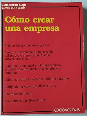 Imagen del vendedor de Cmo crear una empresa a la venta por Librera Salvalibros Express