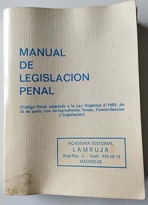 Imagen del vendedor de Manual De Legislacion Penal a la venta por Librera Salvalibros Express