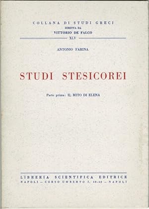 Studi Stesicorei. Parte prima: Il mito di Elena