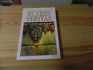 Imagen del vendedor de In vino veritas. Eifel-Krimi ; 4 a la venta por Versandantiquariat Schfer