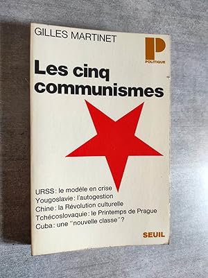 Image du vendeur pour Les cinq communismes. Russe - Yougoslave - Chinois - Tchque - Cubain. mis en vente par Librairie Pique-Puces