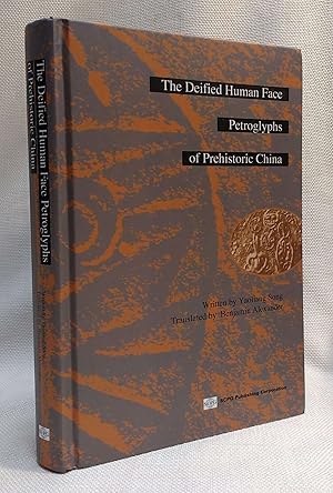 The Deified Human Face Petroglyphs of Prehistoric China