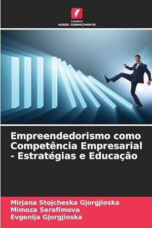 Bild des Verkufers fr Empreendedorismo como Competncia Empresarial - Estratgias e Educao zum Verkauf von moluna