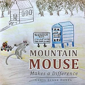 Seller image for Mountain Mouse Makes a Difference for sale by Reliant Bookstore