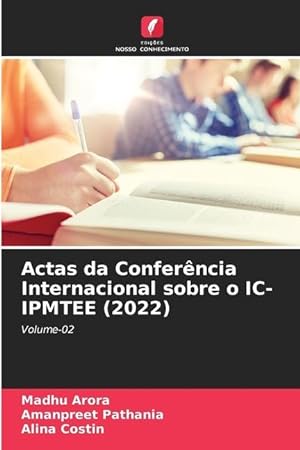Bild des Verkufers fr Actas da Conferncia Internacional sobre o IC-IPMTEE (2022) zum Verkauf von moluna
