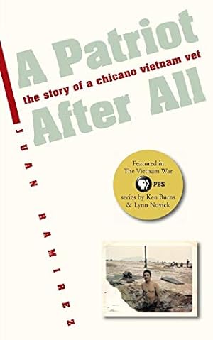 Seller image for A Patriot After All: The Story of a Chicano Vietnam Vet for sale by Reliant Bookstore