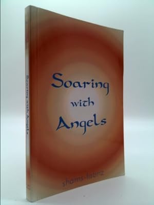 Bild des Verkufers fr Soaring with Angels zum Verkauf von ThriftBooksVintage